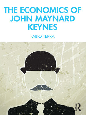 cover image of The Economics of John Maynard Keynes